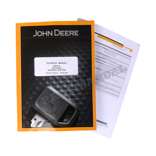 JOHN DEERE 160CLC EXCAVATOR OPERATION TEST SERVICE MANUAL+ !BONUS!
