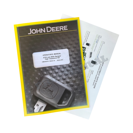 JOHN DEERE 4830 4730 HIGH CLEARANCE KIT SPRAYER OPERATORS MANUAL BONUS