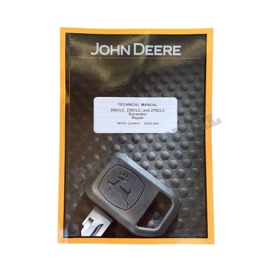 JOHN DEERE 200CLC 230CLC 270CLC EXCAVATOR REPAIR SERVICE MANUAL+ !BONUS!
