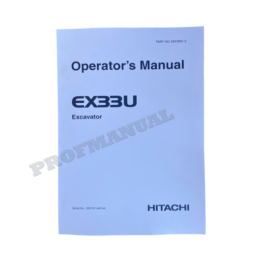 HITACHI EX33U EXCAVATOR OPERATORS MANUAL