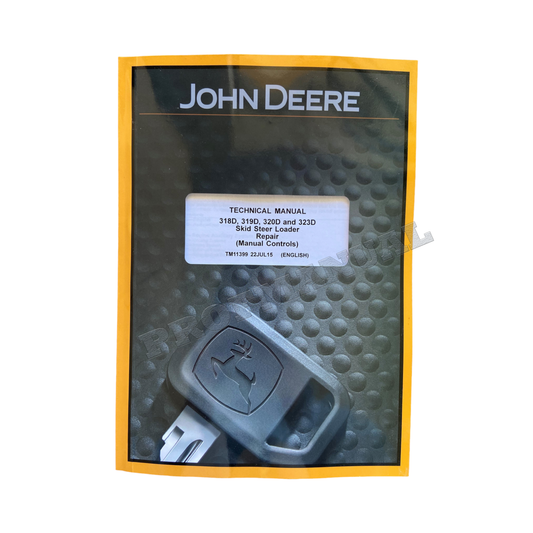 JOHN DEERE 318D 319D 320D 323D SKID STEER LOADER REPAIR MANUAL+ !BONUS!