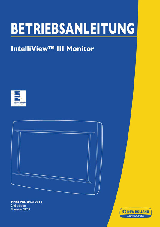 New Holland IntelliView III Monitor Betriebsanleitung