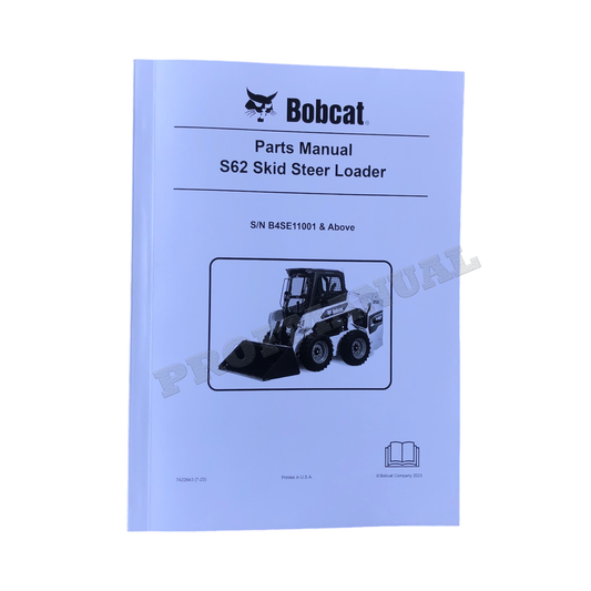 Bobcat S62 Skid Steer Loader Parts Catalog Manual