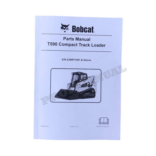 Bobcat T590 Compact Track Loader Parts Catalog Manual A3NR11001-