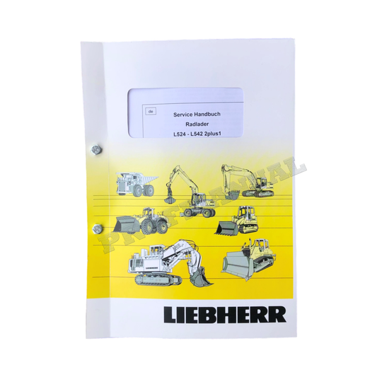 Liebherr L524 L528 L538 L542 2plus1 Radlader Reparaturhandbuch Werkstatthandbuch