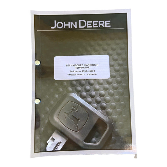 JOHN DEERE 6830 6930 TRAKTOR REPARATURHANDBUCH WERKSTATTHANDBUCH #2