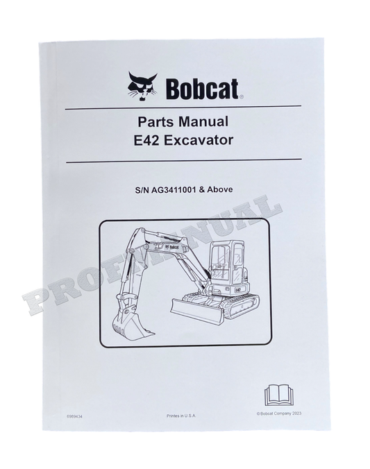 Bobcat E42 Excavator Parts Catalog Manual AG3411001-