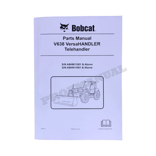 Bobcat V638 VersaHandler Parts Catalog Manual A2ZV11001 A2ZW11001