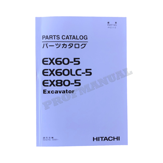 Hitachi EX80-5 EX60-5 EX60LC-5 excavator parts catalog manual