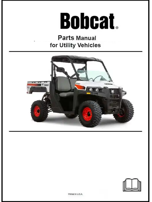 Bobcat 2200 Utility Vehicle Parts Catalog Manual A55E11033A55E11056