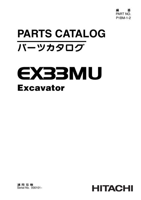 Hitachi EX33MU excavator parts catalog manual