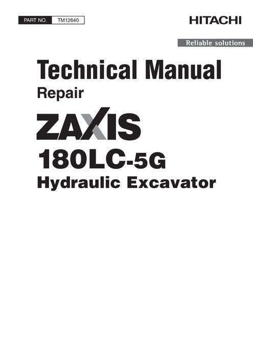 HITACHI ZAXIS 180LC-5G EXCAVATOR REPAIR SERVICE MANUAL
