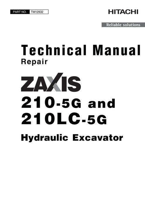 HITACHI ZAXIS 210LC-5G 210-5G EXCAVATOR REPAIR SERVICE MANUAL