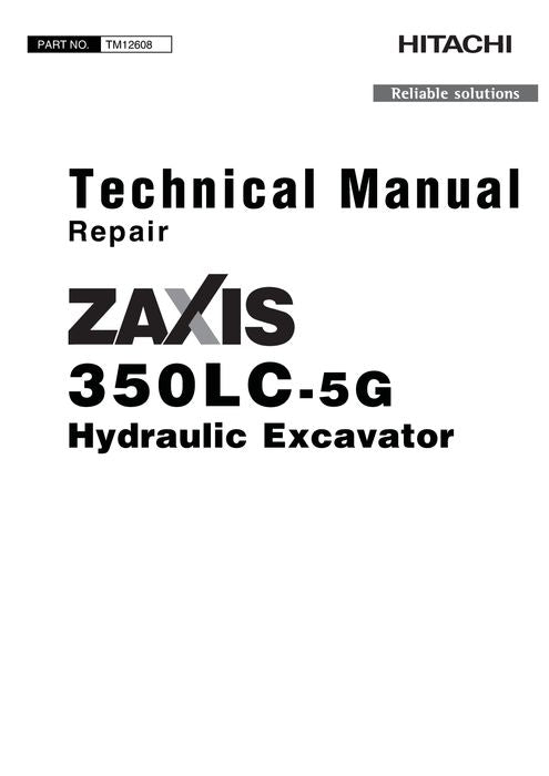 HITACHI ZAXIS 350LC-5G EXCAVATOR REPAIR SERVICE MANUAL #2
