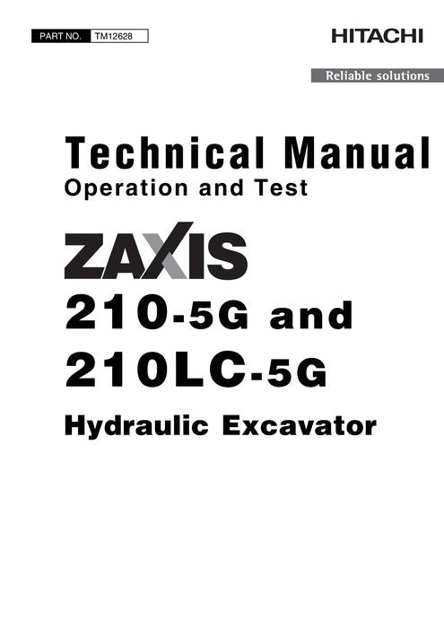 HITACHI ZAXIS210LC-5G ZAXIS210-5G EXCAVATOR OPERATION TEST SERVICE MANUAL