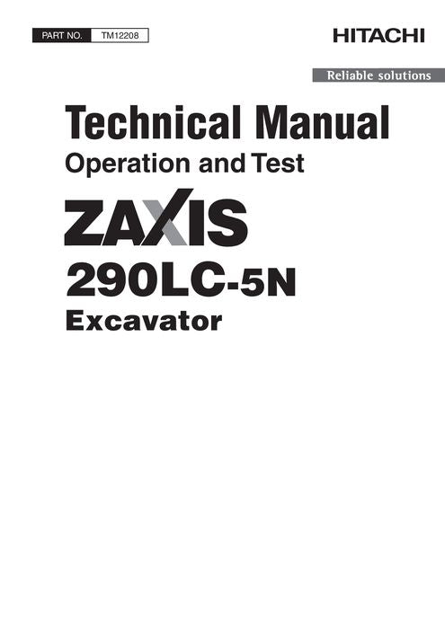 HITACHI ZAXIS290LC-5N EXCAVATOR OPERATION TEST SERVICE MANUAL