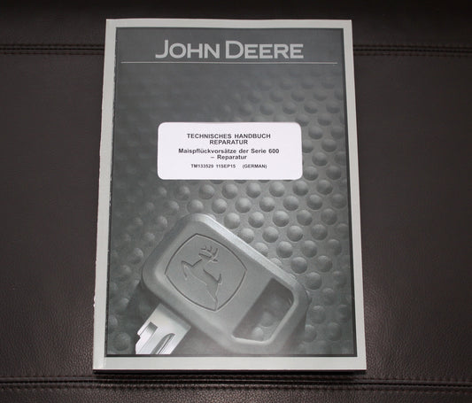 JOHN DEERE S680 S685 S690 STS TM MAISPFLUCKVORSATZE REPARATURHANDBUCH